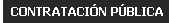 Contrataci�n p�blica